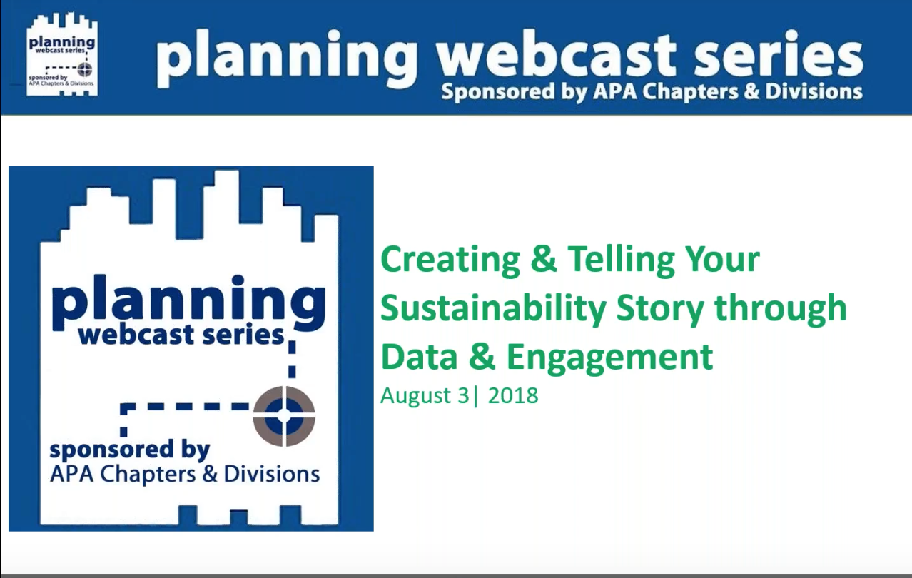 Webinar (APA): Creating + Telling Your Sustainability Story Through Data + Engagement